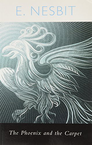 Edith Nesbit: The Phoenix And The Carpet (Paperback, 2017, Ulverscroft Softcover, Ulverscroft)