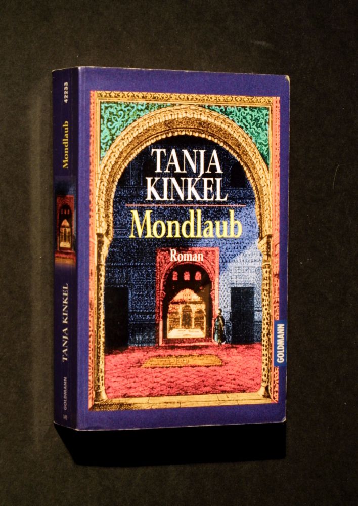 Tanja Kinkel: Mondlaub. (Paperback, German language, 1996, Goldmann)