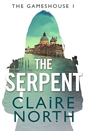 Catherine Webb: The Serpent (2015, Orbit)
