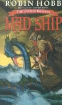 Robin Hobb: Mad Ship (Liveship Traders) (2001, Turtleback Books Distributed by Demco Media)