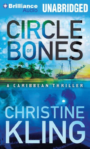 Christine Kling, Angela Dawe: Circle of Bones (AudiobookFormat, 2013, Brilliance Audio)