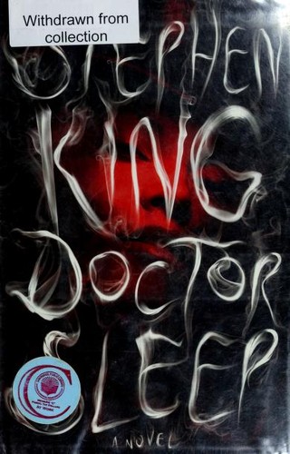 Stephen King: Doctor Sleep (2013, Scribner)
