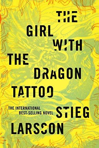 Stieg Larsson: The Girl with the Dragon Tattoo (Millennium, #1) (Hardcover, 2008, Alfred A. Knopf)