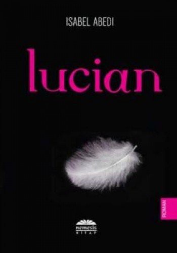 Isabel Abedi: Lucian (Paperback, 2015, Nemesis Kitap)