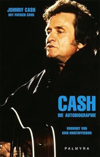 Johnny Cash, Patrick Carr: Cash (Paperback, german language, 2004, Palmyra)