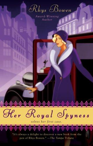 Rhys Bowen: Her Royal Spyness (2007, Berkley Hardcover)