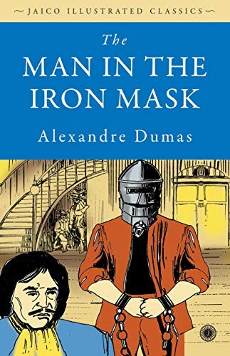 Alexandre Dumas: The Man In The Iron Mask (Hardcover, 2019, Jaico Publishing House)