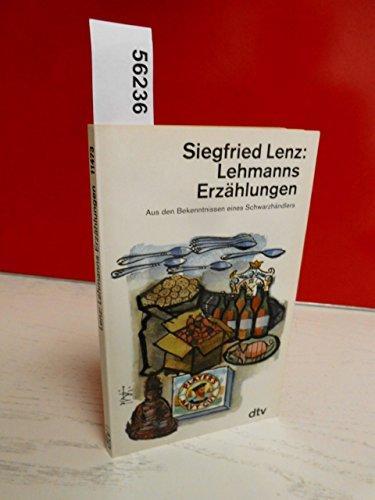 Siegfried Lenz: Lehmanns Erzählungen oder So schön war mein Markt (German language, 1991, DTV)