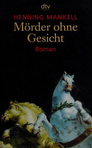 Henning Mankell: Morder ohne Gesicht (Paperback, German language, 2000, Deutscher Taschenbuch Verlag)