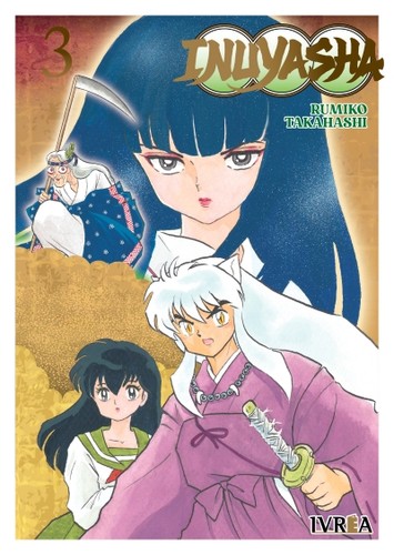 Rumiko Takahashi: Inuyasha 03 (Spanish language, 2022, Ivrea)