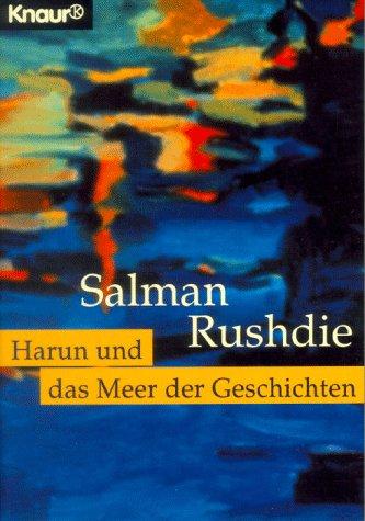 Salman Rushdie: Harun und das Meer der Geschichten (Paperback, 1991, Droemer Knaur)