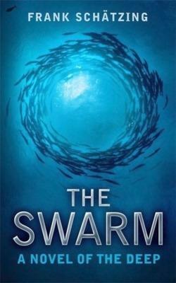 Frank Schätzing: The Swarm (Paperback, 2007, Hodder And Stoughton Ltd.)