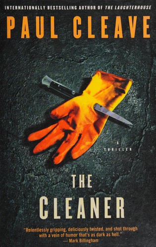 Paul Cleave: The cleaner (2012, Atria Paperback)