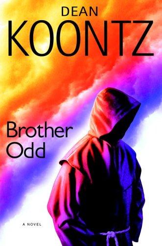 Dean R. Koontz: Brother Odd (2006, Bantam Books)