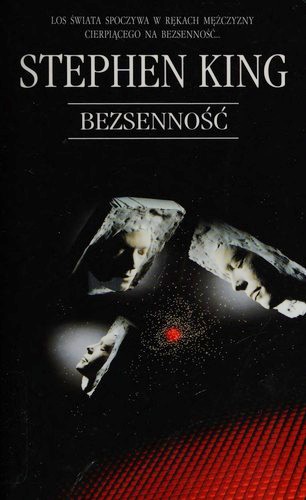 Stephen King: Bezsenność (Polish language, 2008, Albatros - A. Kuryłowicz)