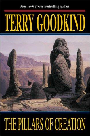 Terry Goodkind: The Pillars of creation (2002, Tor)