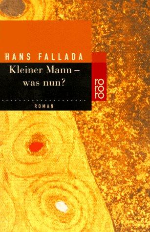 Hans Fallada: Kleiner Mann - was nun? (1998, Rowohlt Tb.)