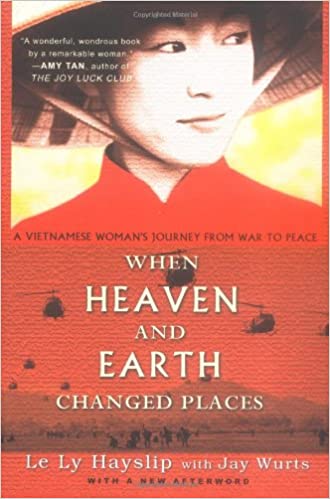 Le Ly Hayslip, Jay Wurts: When Heaven and Earth Changed Places (1993, Plume)