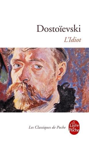 Fyodor Dostoevsky: L'Idiot (French language)