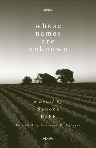 Sanora Babb: Whose Names Are Unknown (2006, University of Oklahoma Press)