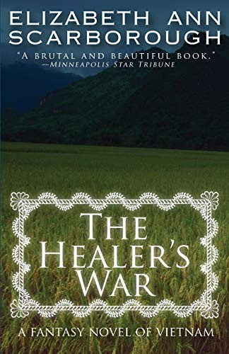 Elizabeth Ann Scarborough: The Healer's War (Paperback, Open Road Media Sci-Fi & Fantasy)