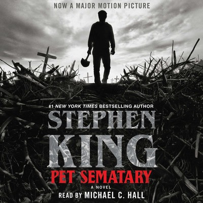 Stephen King, Michael C. Hall: Pet Sematary (EBook, Simon & Schuster Audio)