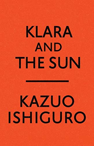 Klara and the Sun (Hardcover, 2021, Knopf)