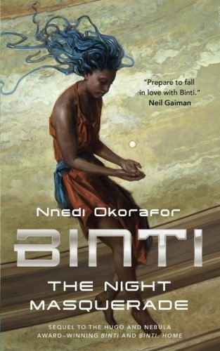 Nnedi Okorafor: The Night Masquerade (Paperback, 2018, Tor.com)