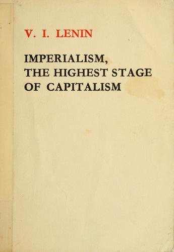 Vladimir Ilich Lenin: Imperialism, the highest stage of capitalism (1965, Foreign Languages Press)