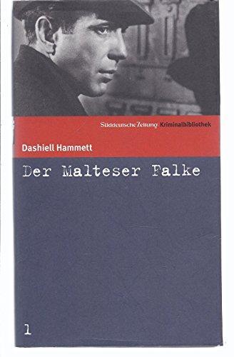 Dashiell Hammett: Der Malteser Falke (Hardcover, german language, 2006)