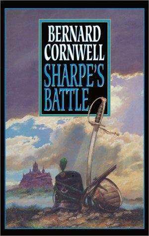 Bernard Cornwell: Sharpe's Battle (Richard Sharpe's Adventure Series #12) (Hardcover, 2001, Tandem Library)