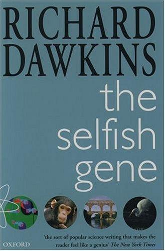 Richard Dawkins: The selfish gene (1989)