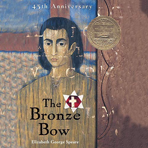 Elizabeth George Speare, Pat Young: The Bronze Bow (AudiobookFormat, 2019, Blackstone Pub, Hmh Audio)
