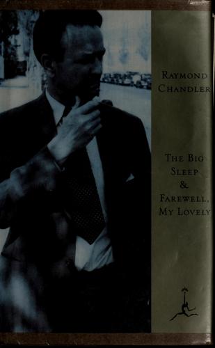 Raymond Chandler: The  big sleep (1995, Modern Library)