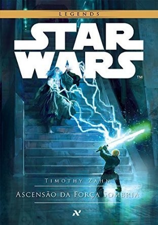 Timothy Zahn: Star Wars. Ascensão da Força Sombria (Em Portuguese do Brasil) (2015, Aleph)