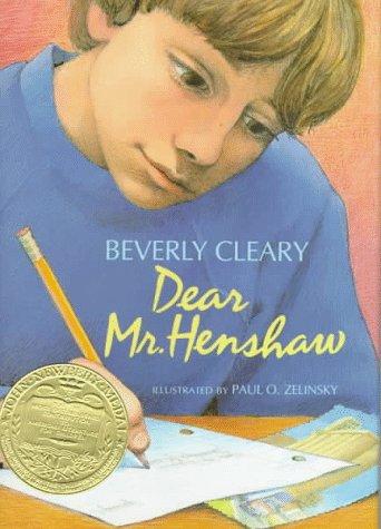 Beverly Cleary, Paul O. Zelinsky: Dear Mr. Henshaw (Hardcover, 1983, Harpercollins, HarperCollins)