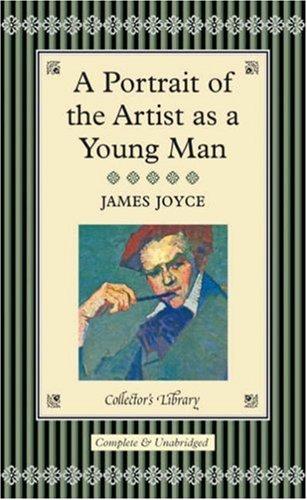 James Joyce: A Portrait of the Artist as a Young Man (Hardcover, 2005, Collector's Library)