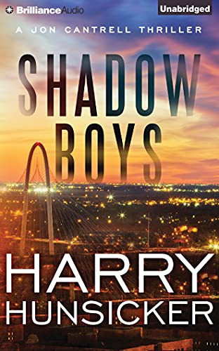 Luke Daniels, Harry Hunsicker: Shadow Boys (AudiobookFormat, 2014, Brilliance Audio)