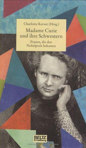 Charlotte Kerner: Madame Curie und ihre Schwestern (Hardcover, Beltz)