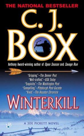 C.J. Box: Winterkill (Joe Pickett Novels) (2004, Berkley)