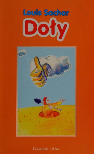 Louis Sachar: Doly [Polish text] (Undetermined language, 2008, Proszynski I ska)