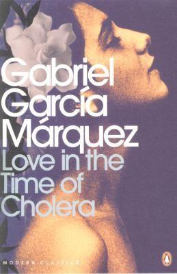 Gabriel García Márquez: Love in the time of cholera (2007, Penguin Books)