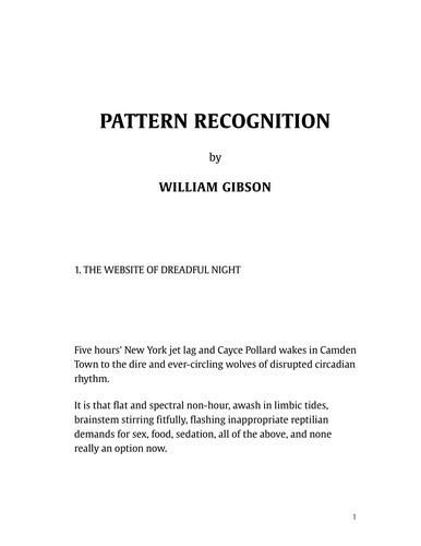 William Gibson: Pattern recognition (2005, Berkley Books)