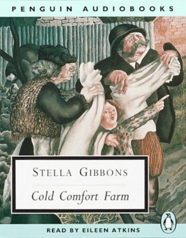 Stella Gibbons: Cold Comfort Farm (1999, Penguin Audiobooks)