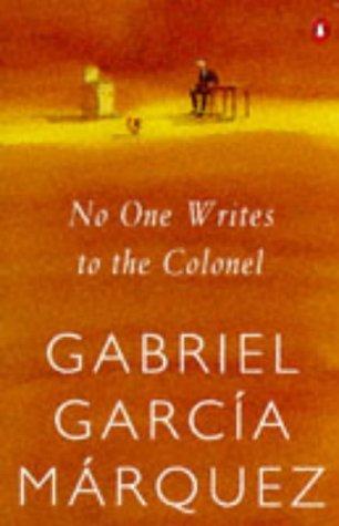 Gabriel García Márquez: No One Writes to the Colonel (International Writers) (Spanish language, 1999, Penguin Books)