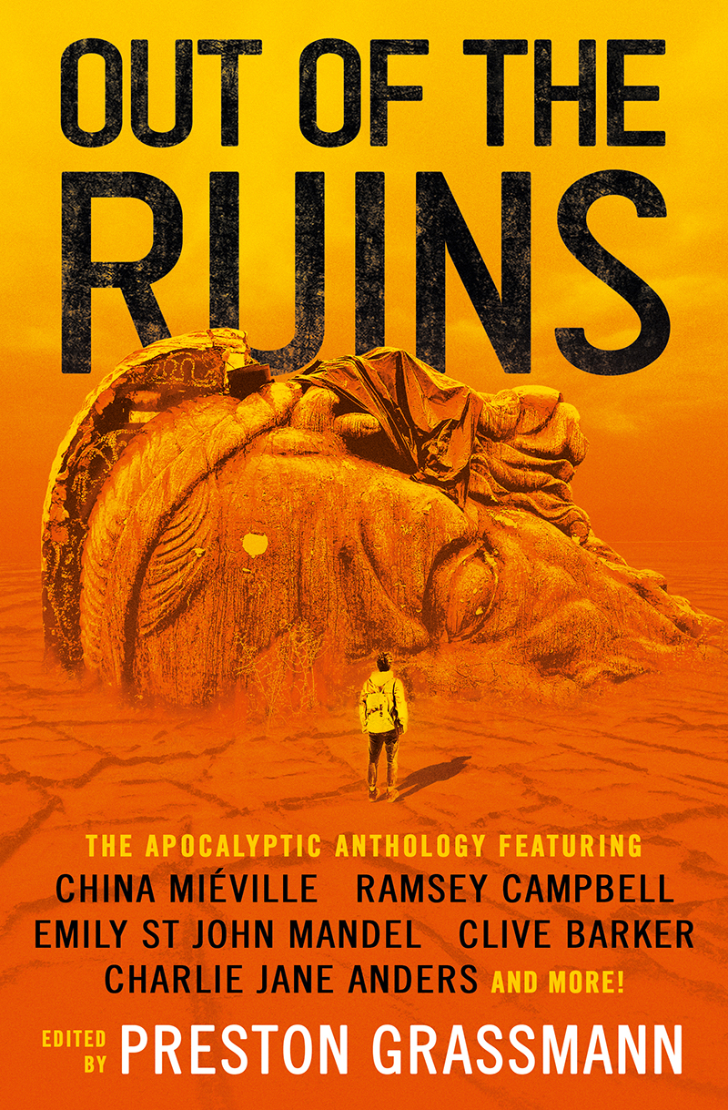 Emily St. John Mandel, Charlie Jane Anders, China Miéville: Out of the Ruins (EBook, Titan Books)