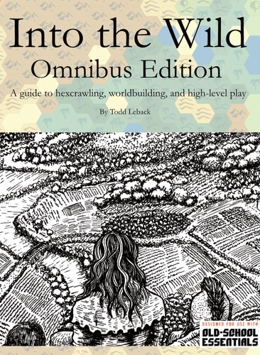 Todd Leback: Into the Wild Omnibus (2023, Third Kingdom Games)