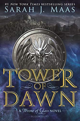 Sarah J. Maas: Tower of Dawn (Paperback, 2018, Bloomsbury YA)