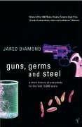 Jared Diamond: Guns Germs And Steel (Paperback, 1998, W.W. Norton)