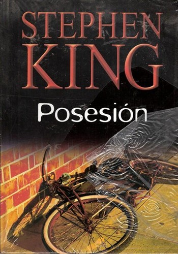 Stephen King: Posesión (Hardcover, Spanish language, 2007, RBA Coleccionables, S.A.)